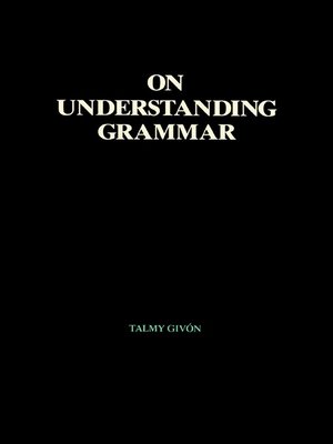 cover image of On Understanding Grammar